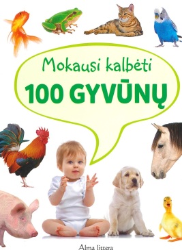 Mokausi kalbėti. 100 gyvūnų