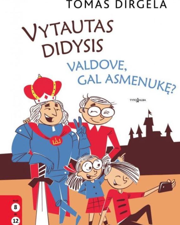 Vytautas Didysis. Valdove, gal asmenukę?