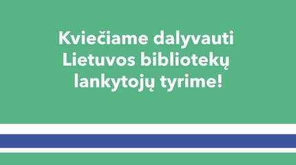 Bibliotekų lankytojų apklausa