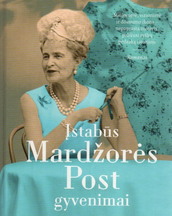 Įstabūs Mardžorės Post gyvenimai