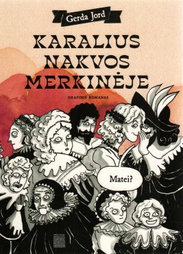 Karalius nakvos Merkinėje