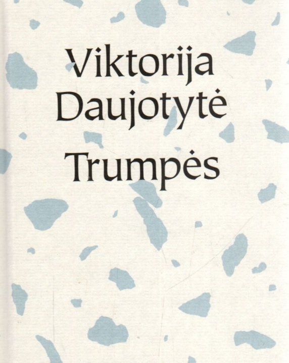 Trumpės, arba Trumpos mintys