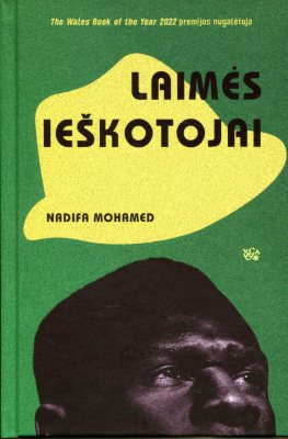 Laimės ieškotojai