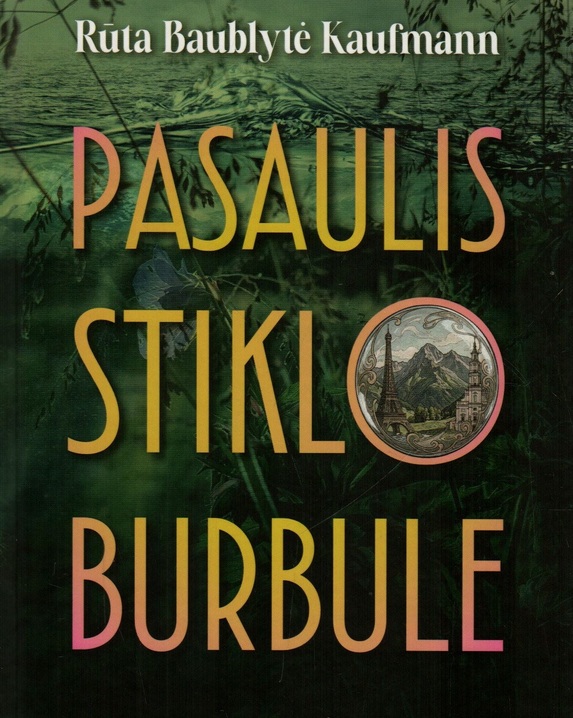 Pasaulis stiklo burbule