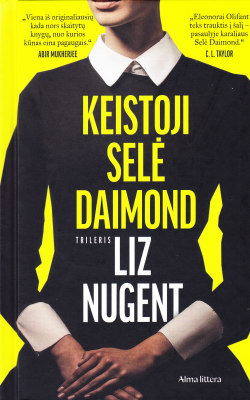 Keistoji Selė Daimond