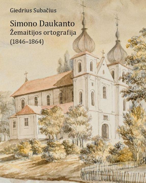 Simono Daukanto Žemaitijos ortografija (1846–1864)