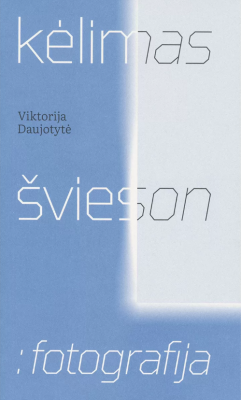 Kėlimas švieson: fotografija