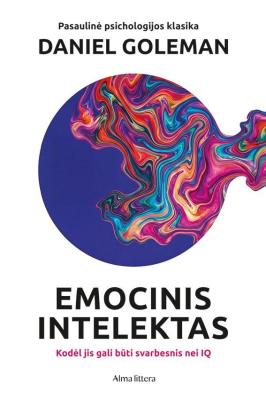Emocinis intelektas. Kodėl jis gali būti svarbesnis nei IQ