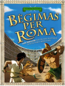 Istorijos nuotykis. Bėgimas per Romą