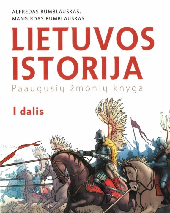 Lietuvos istorija. Paaugusių žmonių knyga, 1 dalis