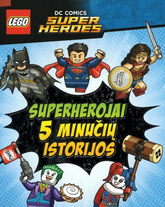 Lego superherojai. 5 minučių istorijos