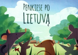 Penkiese po Lietuvą