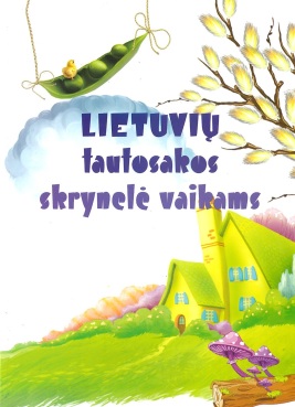 Lietuvių tautosakos skrynelė vaikams