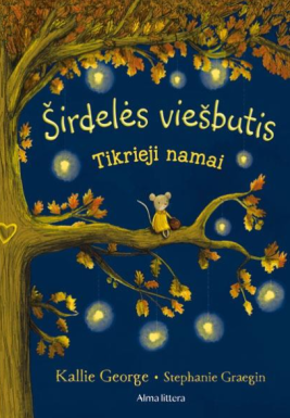 Širdelės viešbutis 1. Tikrieji namai