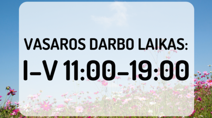 Vasaros darbo laikas liepą ir rugpjūtį