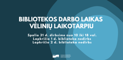 Bibliotekos darbo laikas Vėlinių laikotarpiu