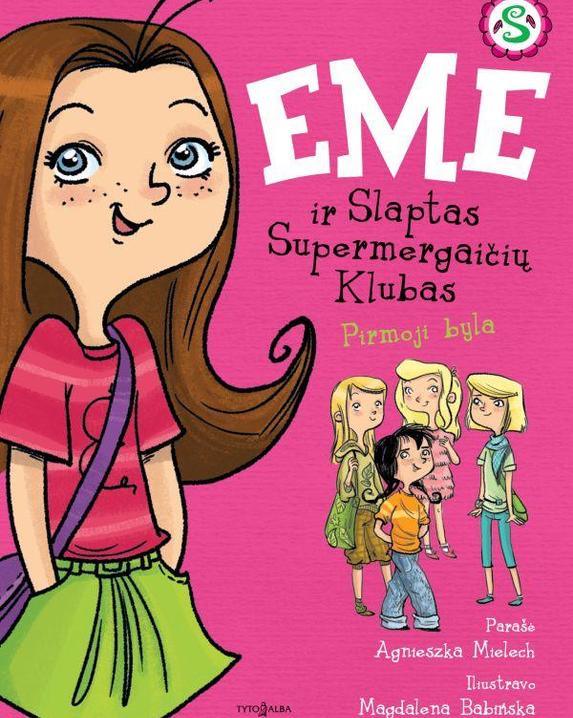 Emė ir Slaptas Supermergaičių Klubas