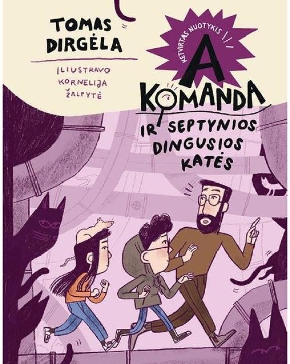 A komanda ir septynios dingusios katės