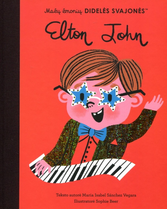 Mažų žmonių didelės svajonės. Elton John