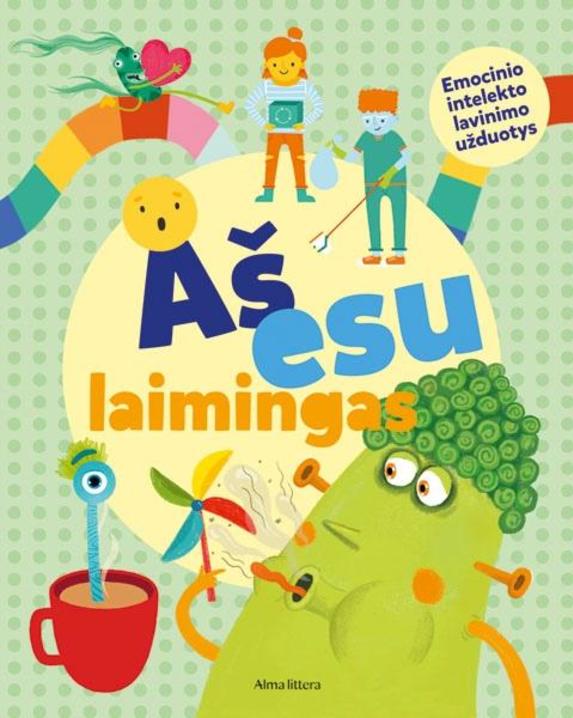 Aš esu laimingas