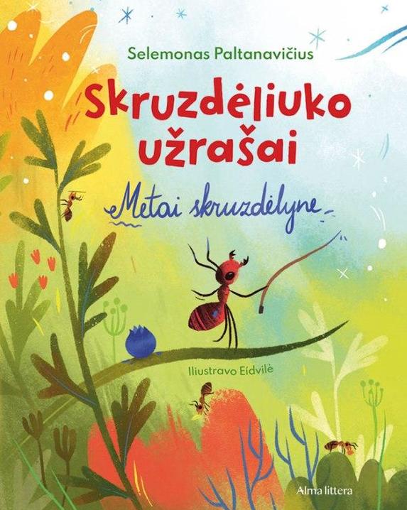 Skruzdėliuko užrašai