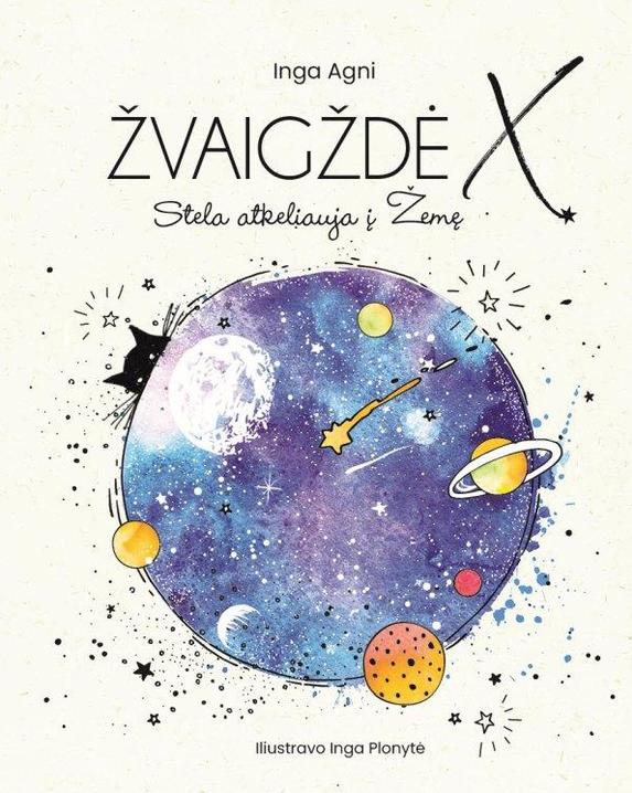 Žvaigždė X. Stela atkeliauja į žemę