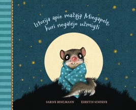 Istorija apie mažąją Miegapelę, kuri negalėjo užmigti