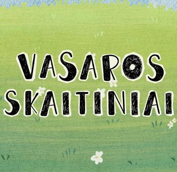 Vasaros skaitiniai. ADOMO IR MARILĖS SKAITINIAI. 2026, NR. 20