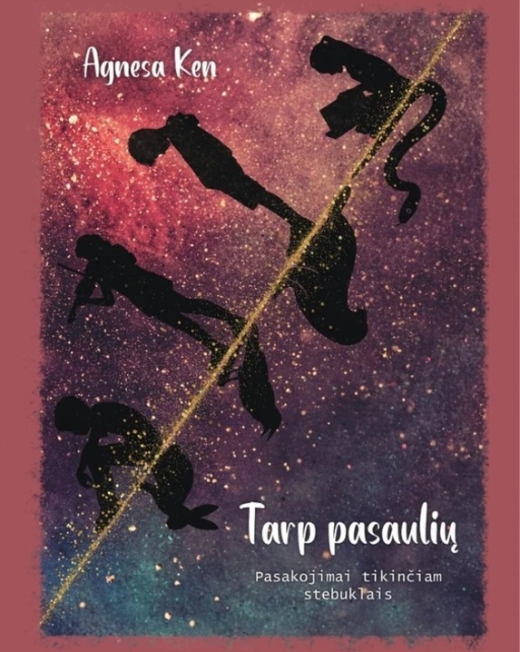 Tarp pasaulių: pasakojimai tikinčiam stebuklais