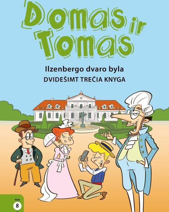 Domas ir Tomas. Ilzenbergo dvaro byla